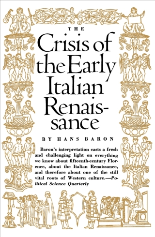 Cover image: Crisis of the Early Italian Renaissance 9780691051147