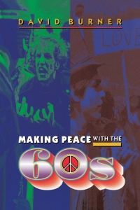 Titelbild: Making Peace with the 60s 9780691026602