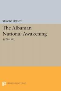 Cover image: The Albanian National Awakening 9780691623368
