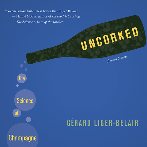 Uncorked: The Science of Champagne - Revised Edition - FULL INSTANT DOWNLOAD | PDF DOCX EPUB