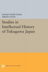 Cover image: Studies in Intellectual History of Tokugawa Japan 9780691608426