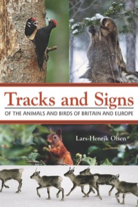 صورة الغلاف: Tracks and Signs of the Animals and Birds of Britain and Europe 9780691157535