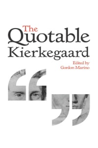 صورة الغلاف: The Quotable Kierkegaard 9780691155302