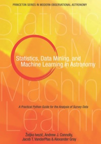 Cover image: Statistics, Data Mining, and Machine Learning in Astronomy 9780691151687