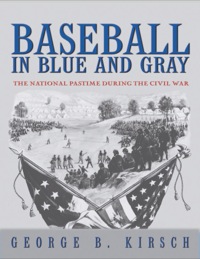 Omslagafbeelding: Baseball in Blue and Gray 9780691057330