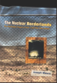 Omslagafbeelding: The Nuclear Borderlands 9780691120775