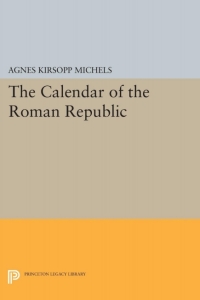 Omslagafbeelding: Calendar of the Roman Republic 9780691622897