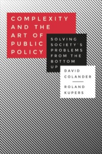 Cover image: Complexity and the Art of Public Policy 9780691152097