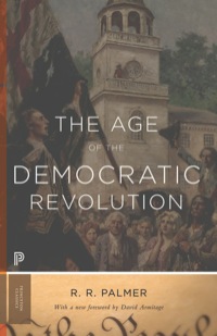 Omslagafbeelding: The Age of the Democratic Revolution 9780691161280
