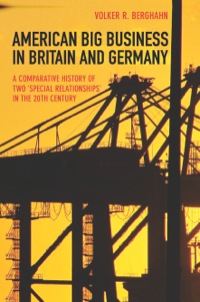 Imagen de portada: American Big Business in Britain and Germany 9780691171449