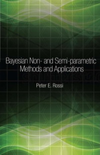 صورة الغلاف: Bayesian Non- and Semi-parametric Methods and Applications 9780691145327