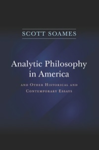 Cover image: Analytic Philosophy in America 9780691160726