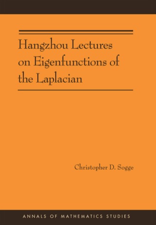 Imagen de portada: Hangzhou Lectures on Eigenfunctions of the Laplacian 9780691160757