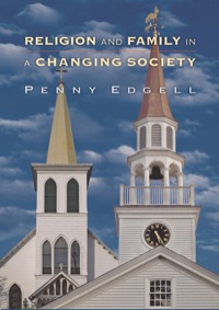صورة الغلاف: Religion and Family in a Changing Society 9780691086743
