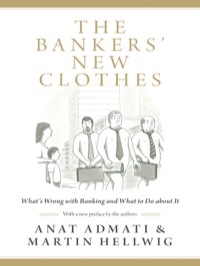صورة الغلاف: The Bankers' New Clothes 9780691162386
