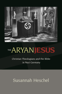 Imagen de portada: The Aryan Jesus 9780691148052