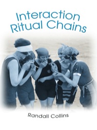 Titelbild: Interaction Ritual Chains 9780691123899