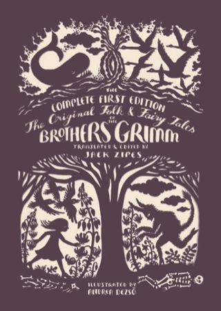 Cover image: The Original Folk and Fairy Tales of the Brothers Grimm 1st edition 9780691173221
