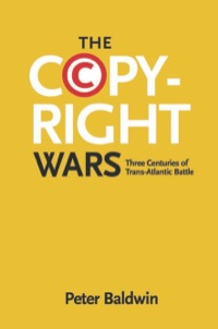 Cover image: The Copyright Wars 9780691169095