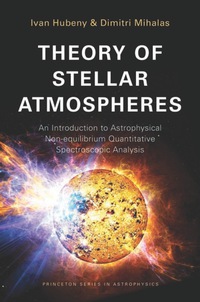 صورة الغلاف: Theory of Stellar Atmospheres 9780691163284