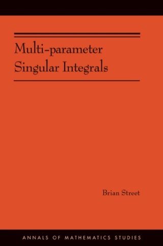 Cover image: Multi-parameter Singular Integrals, Volume I 9780691162522