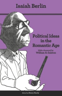 Imagen de portada: Political Ideas in the Romantic Age 9780691158440