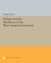 Imagen de portada: Biology and the Mechanics of the Wave-Swept Environment 9780691084862