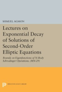 Cover image: Lectures on Exponential Decay of Solutions of Second-Order Elliptic Equations 9780691613673