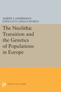 Titelbild: The Neolithic Transition and the Genetics of Populations in Europe 9780691083575