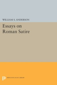 صورة الغلاف: Essays on Roman Satire 9780691007915