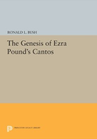 Omslagafbeelding: The Genesis of Ezra Pound's CANTOS 9780691605210