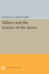 Immagine di copertina: Milton and the Science of the Saints 9780691065083