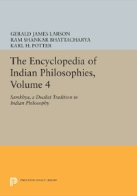 Cover image: The Encyclopedia of Indian Philosophies, Volume 4 9780691073019