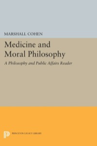 صورة الغلاف: Medicine and Moral Philosophy 9780691613963