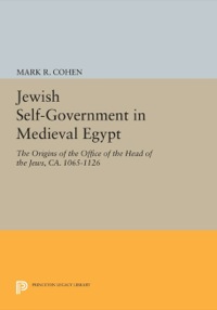 Cover image: Jewish Self-Government in Medieval Egypt 9780691053073