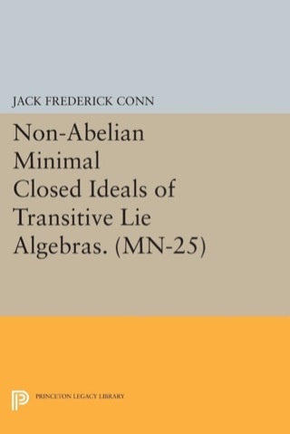Cover image: Non-Abelian Minimal Closed Ideals of Transitive Lie Algebras 9780691643021
