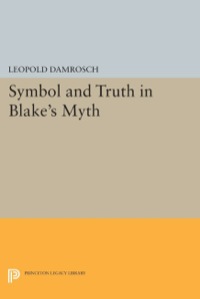 Imagen de portada: Symbol and Truth in Blake's Myth 9780691064338