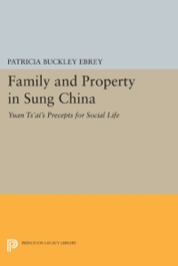 表紙画像: Family and Property in Sung China 9780691054261