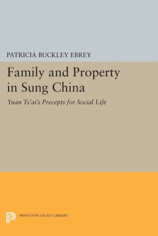 Cover image: Family and Property in Sung China 9780691054261