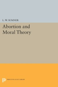 صورة الغلاف: Abortion and Moral Theory 9780691615240