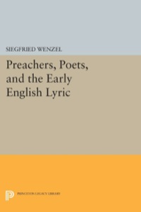 Imagen de portada: Preachers, Poets, and the Early English Lyric 9780691638607