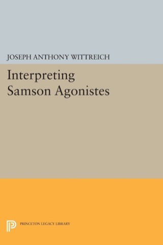 Imagen de portada: Interpreting SAMSON AGONISTES 9780691066714