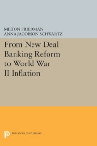 Cover image: From New Deal Banking Reform to World War II Inflation 9780691615646