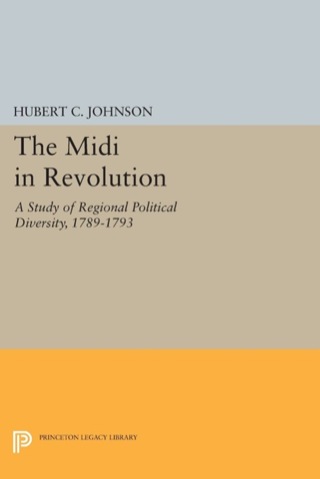 Cover image: The Midi in Revolution 9780691054582