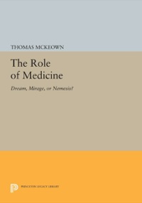 صورة الغلاف: The Role of Medicine 9780691616360