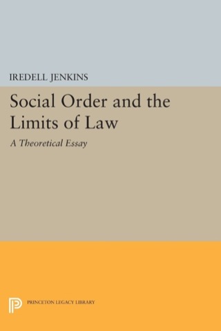Cover image: Social Order and the Limits of Law 9780691020075
