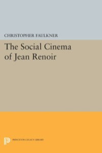 Titelbild: The Social Cinema of Jean Renoir 9780691066738