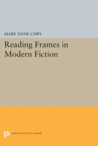 Omslagafbeelding: Reading Frames in Modern Fiction 9780691639703