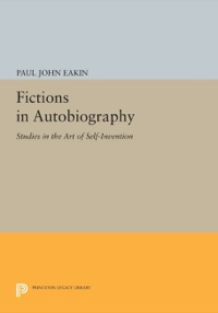 Cover image: Fictions in Autobiography 9780691631530