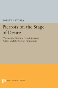 Cover image: Pierrots on the Stage of Desire 9780691611808